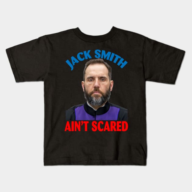 Jack Smith Ain't Scared Kids T-Shirt by Kardio